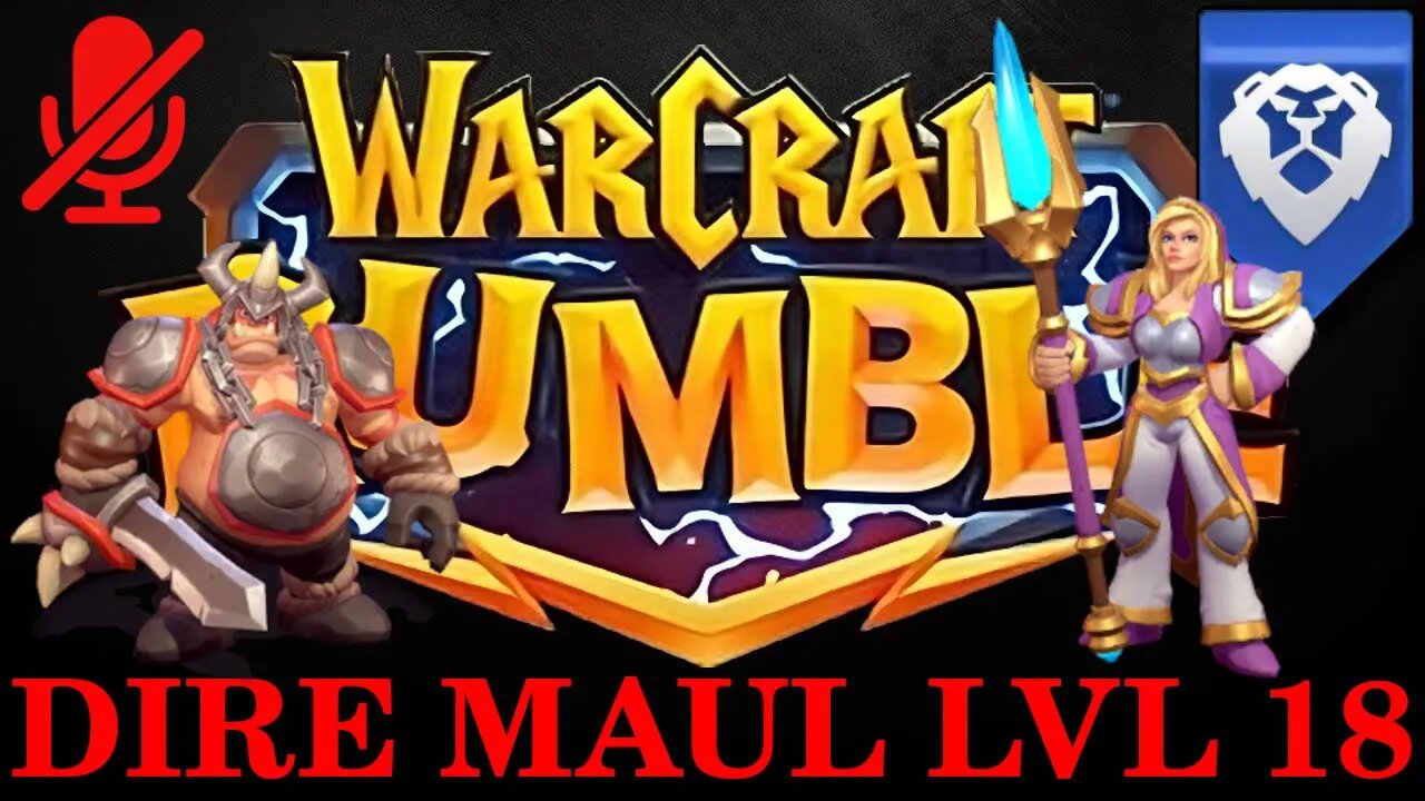 WarCraft Rumble - Dire Maul LvL 18 - Jaina Proudmoore