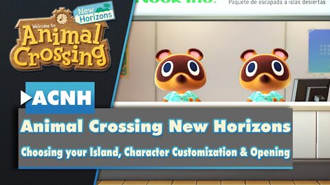 Naming & Choosing your Island, Character Customization & opening in Animal Crossing New Horizons