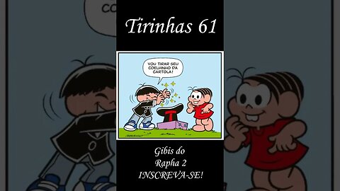 Tirinhas da Turma da Mônica nº 61 | Gibis do Rapha 2