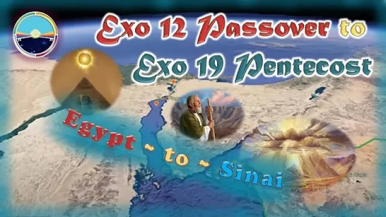 1.1 The Covenant Calendar Journey - Intro Ex 12 Passover to Ex 20 Pentecost {50}