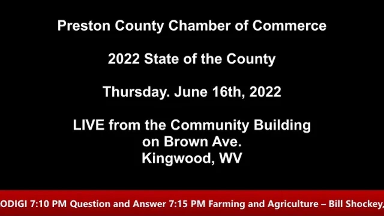 Preston County Chamber of Commerce 2022 "State of the County"