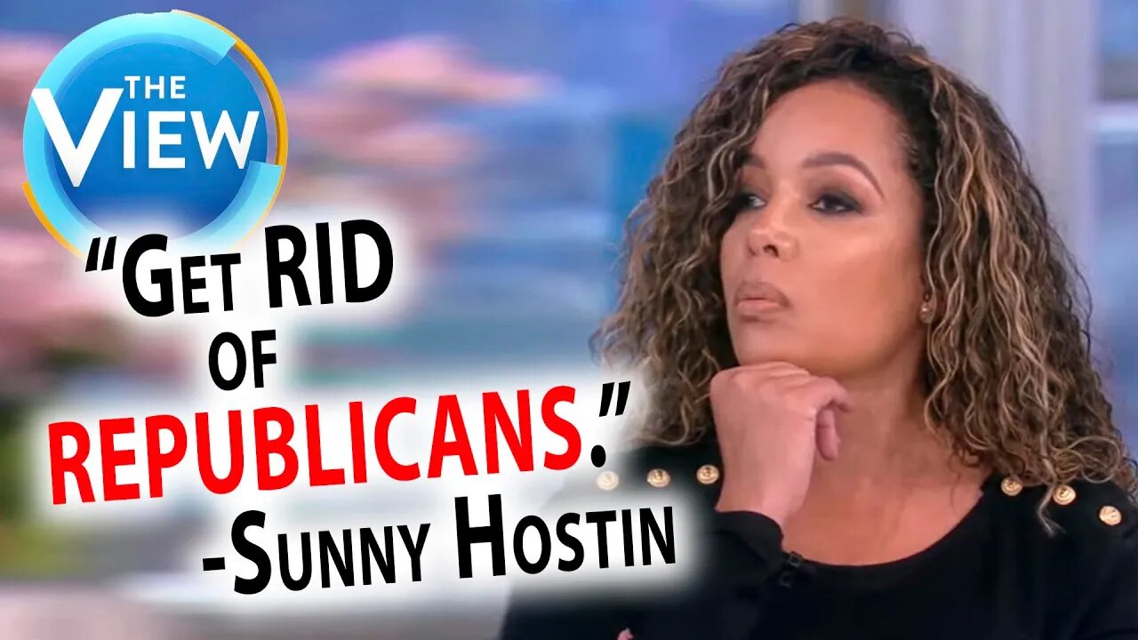 Sunny Hostin Wants To Get Rid of Half The Country?!? ( The View )