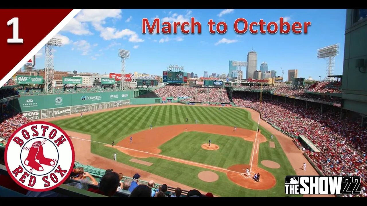 MLB The Show 22 has Now Dropped! l March to October as the Boston Red Sox l Part 1