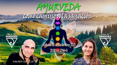 AYURVEDA COMO CAMINO A LA SANACION con Dra. D' Antonio Mª FLORENCIA