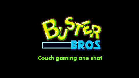 Couch gaming Buster Bros one shot