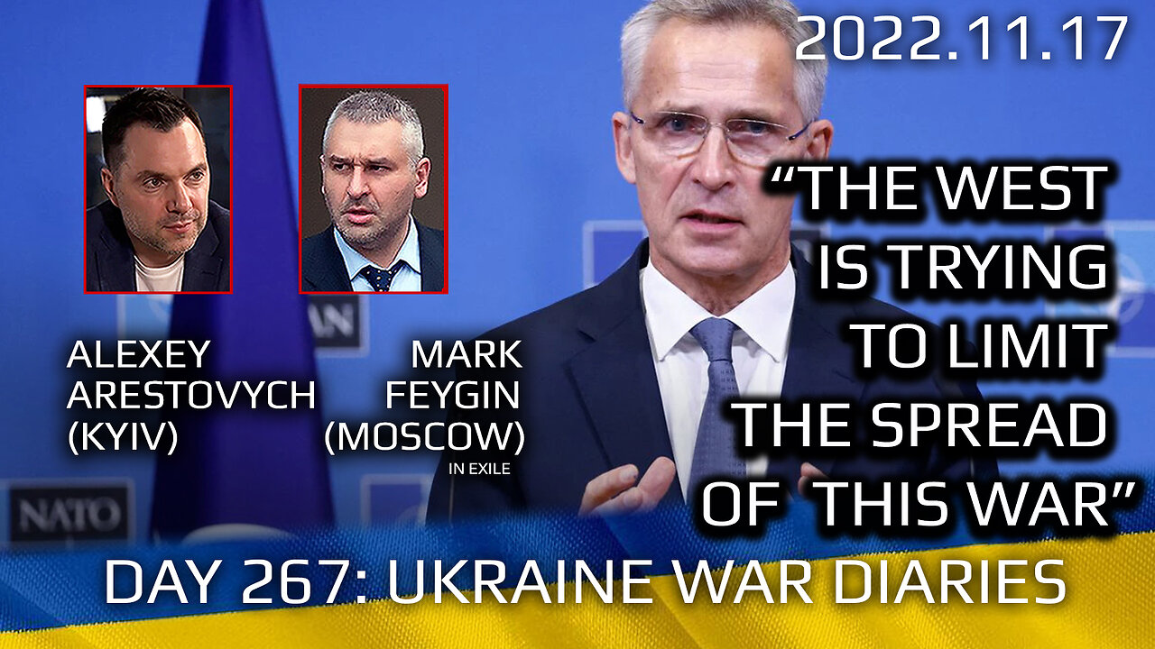 War Day 267: war diaries w/Advisor to Ukraine President, Intel Officer @Alexey Arestovych & #Feygin