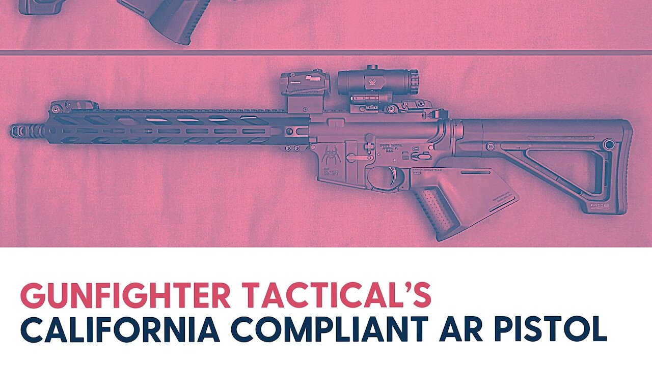 Gunfighter Tactical’s California Compliant AR Pistol