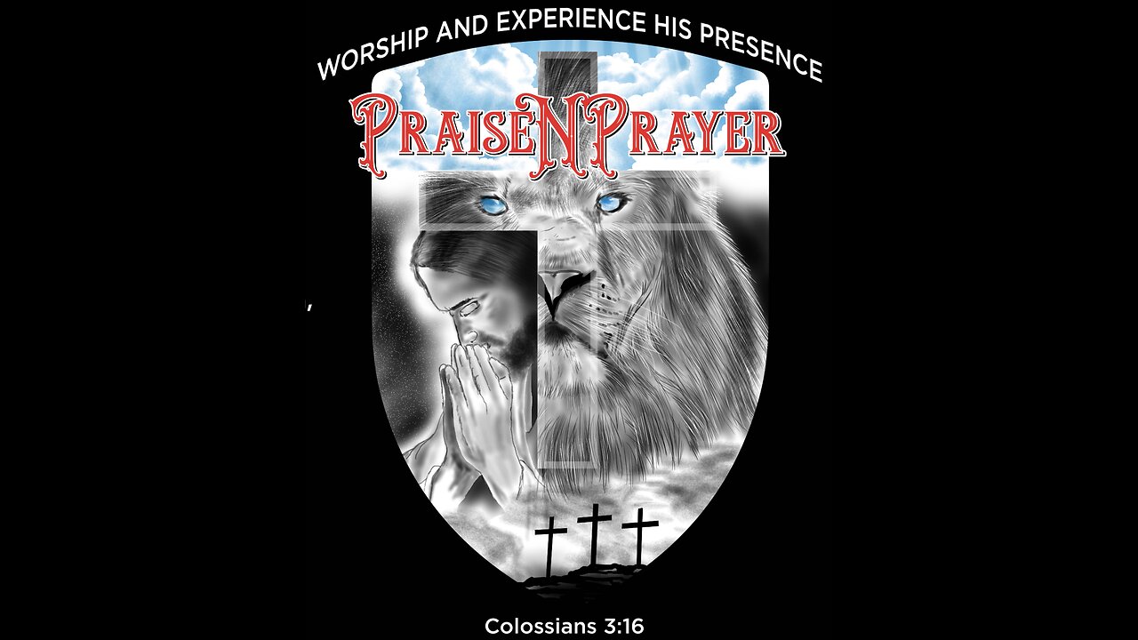 PraiseNPrayer! July 27, 2023