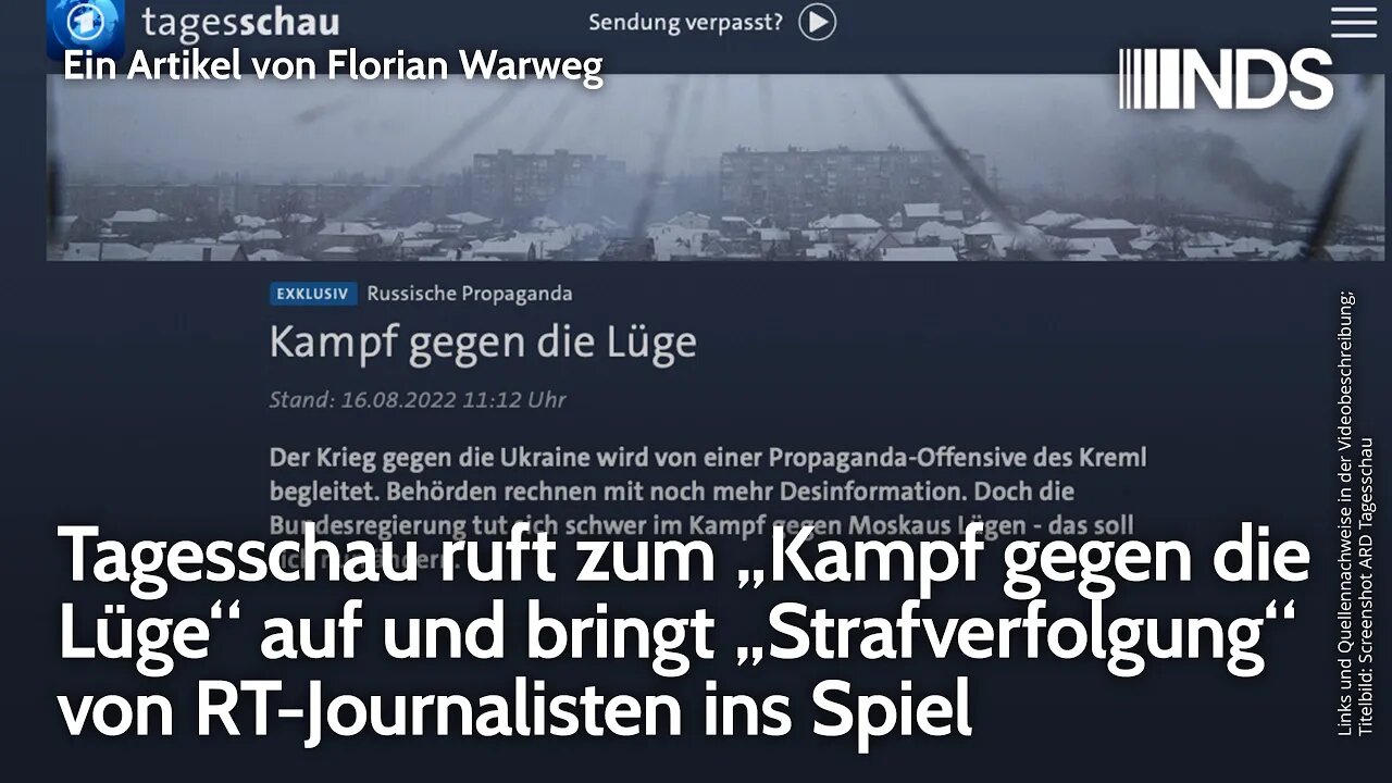 Tagesschau ruft zum „Kampf gegen die Lüge“ auf & bringt „Strafverfolgung“ RT-Journalisten ins Spiel