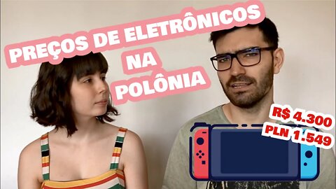 Eletrônicos na Polônia - Comparando preços com Brasil - 2020