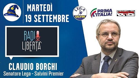 🔴 45ª Puntata della rubrica Scuola di Magia di Claudio Borghi su Radio Libertà (19/09/2023).