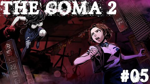 The Coma 2: Vicious Sisters |05| Y a Dokkaebi de R6 !