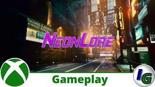 NeonLore Gameplay on Xbox
