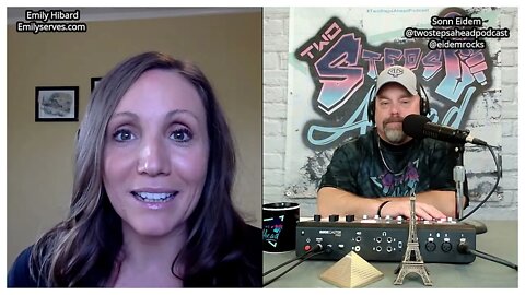 Two Steps Ahead Podcast Ep 78 - The Life and Times of Emily Hibard