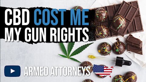 Will CBD Cause me to Lose my Gun Rights?