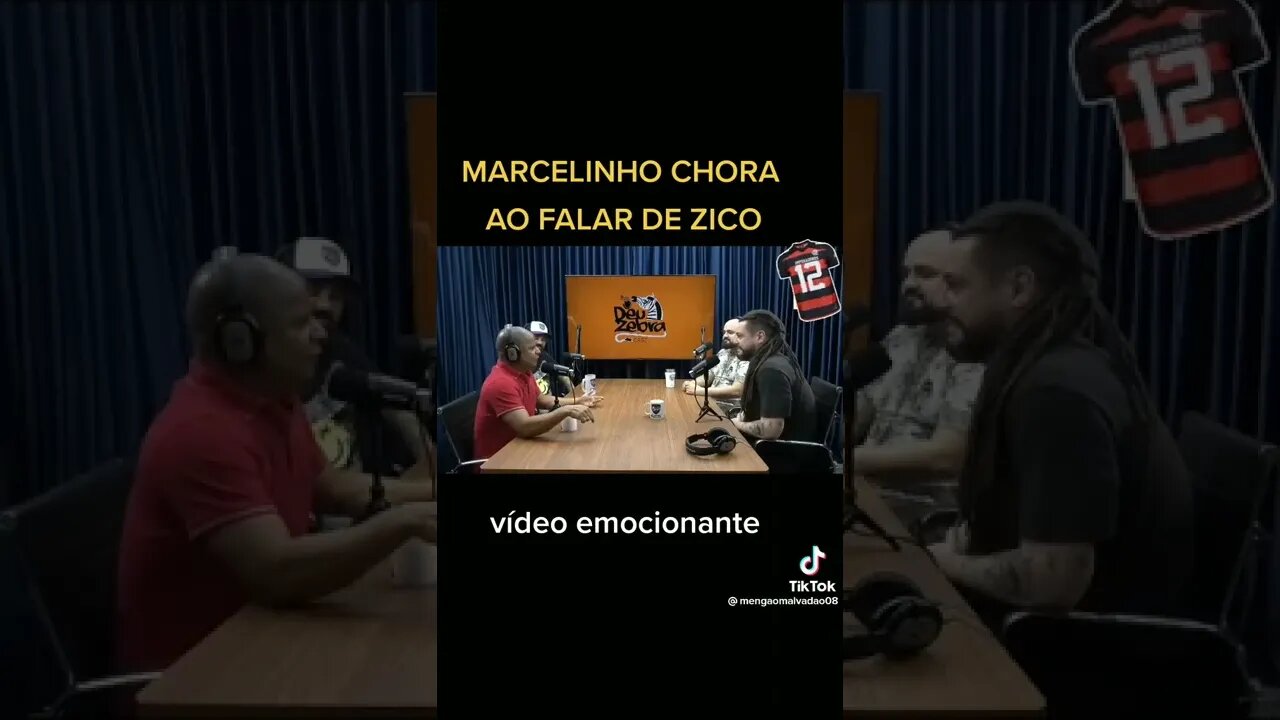 MARCELINHO CARIOCA CHORA AO FALAR SOBRE O ZICO!!!