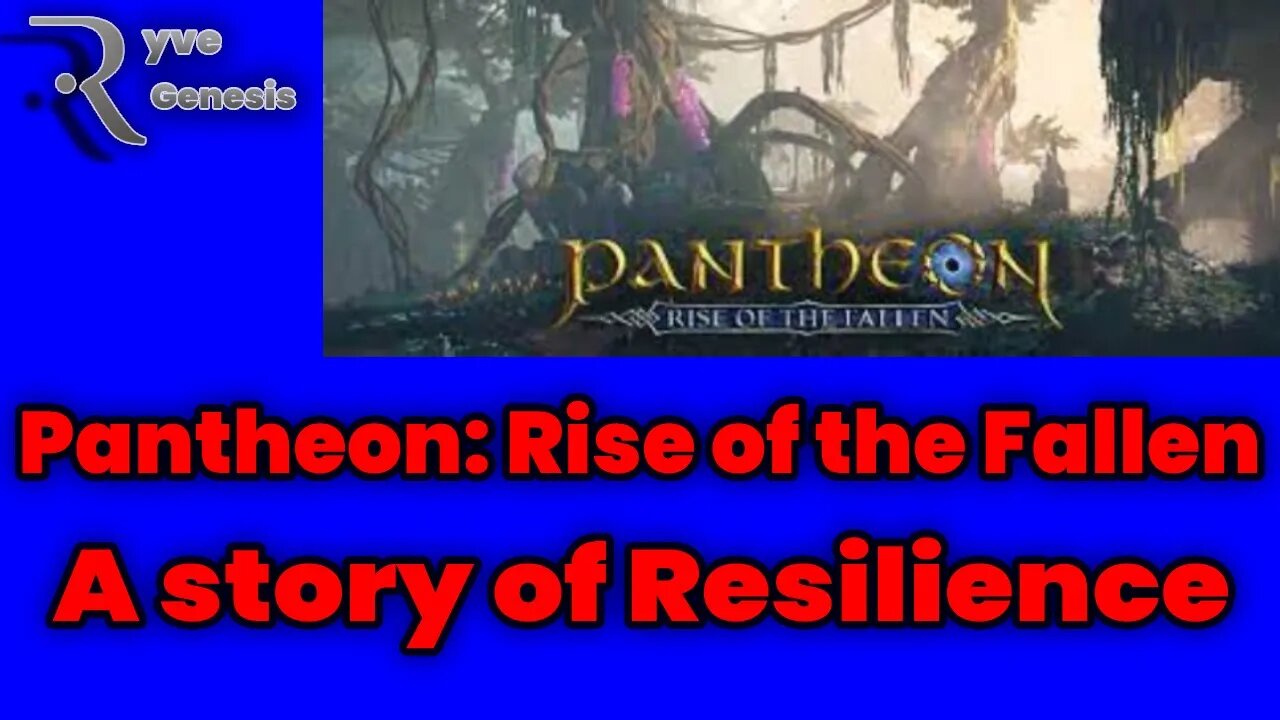 Pantheon Rise of the Fallen A Story of Extreme Resilience