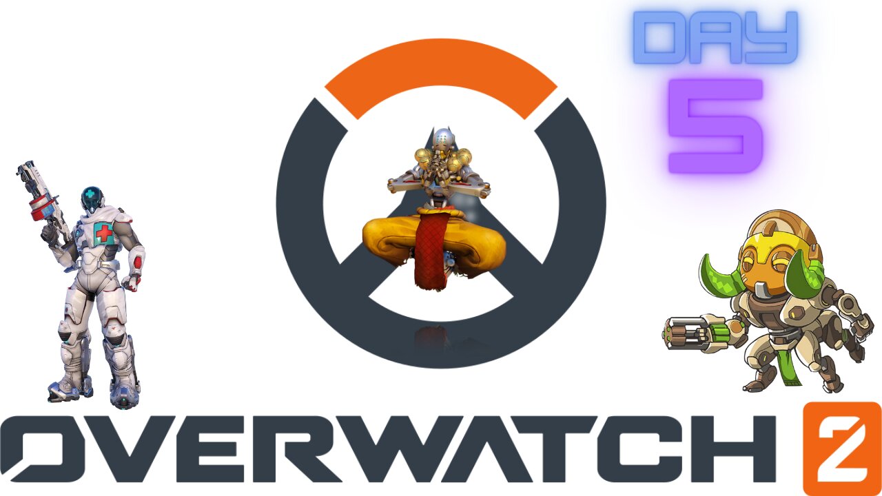 Overwatch 2 - Day 5