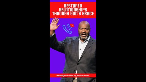 🎯 “Restored Relationships Through God’s Grace”