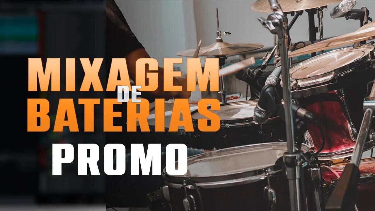 Mixagem de Bateria (50 likes sai um tutorial)