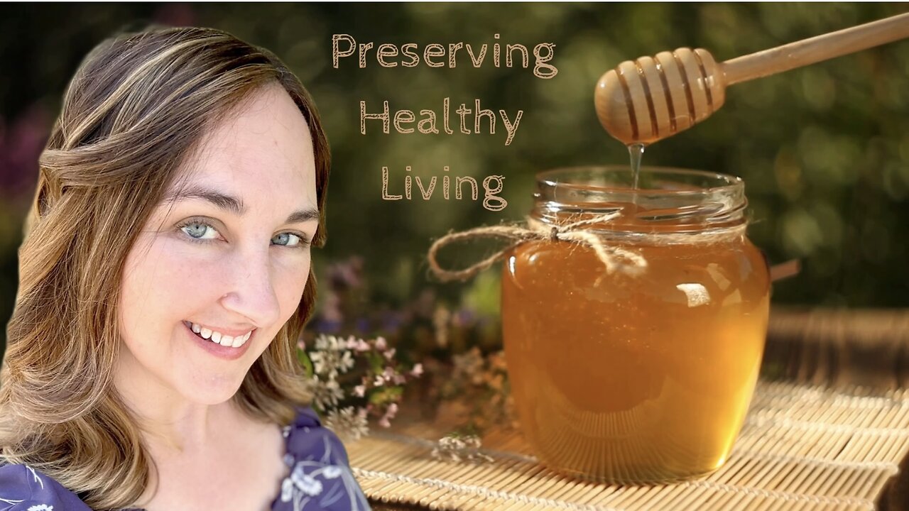 Why Preserving Healthy Living