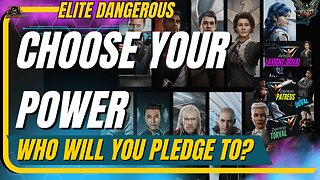 Elite Dangerous Powerplay - to whom will you pledge allegiance?