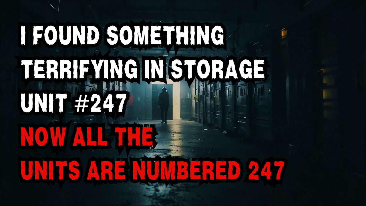 🚪🔒 "I Found Something Terrifying in Storage Unit #247" 🚪🔒