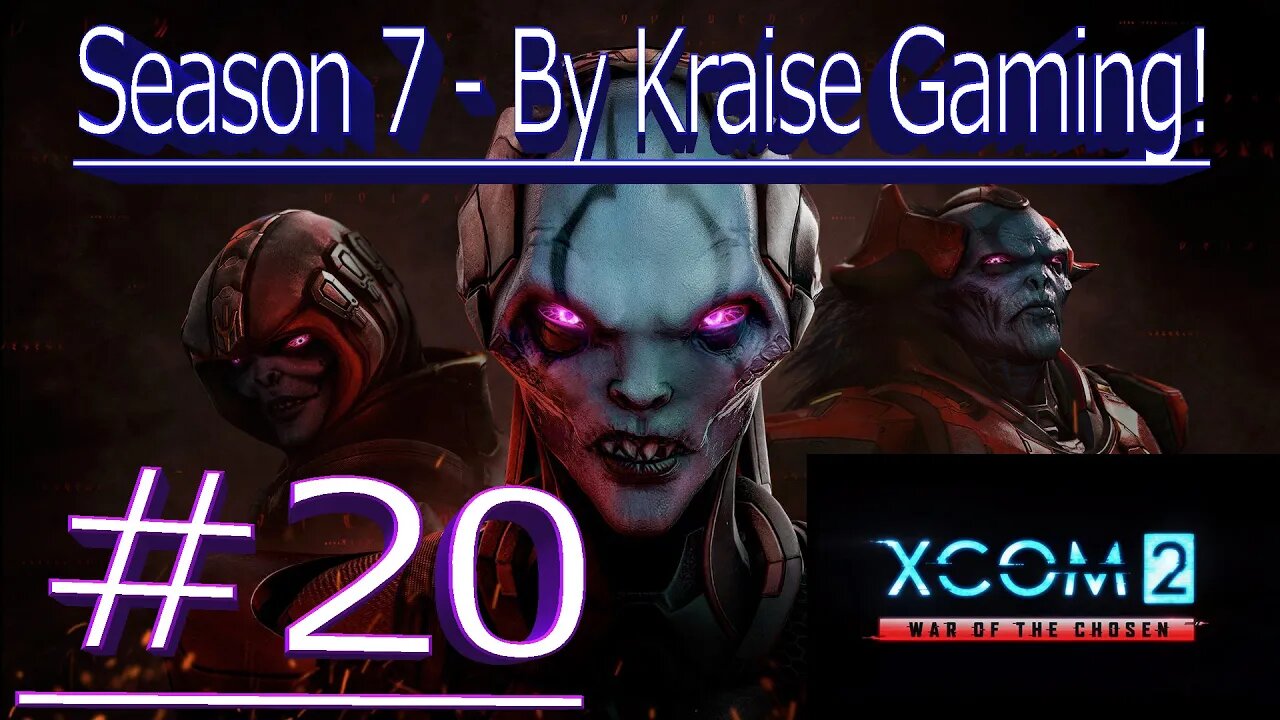 Ep20: Noob Team, Max Effort! XCOM 2 WOTC, Modded Season 7 (Bigger Teams & Pods, RPG Overhall & More)