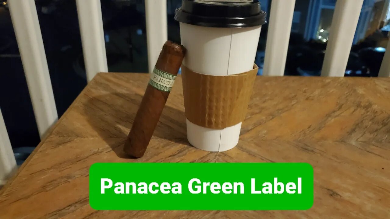 Panacea Green Label cigar review