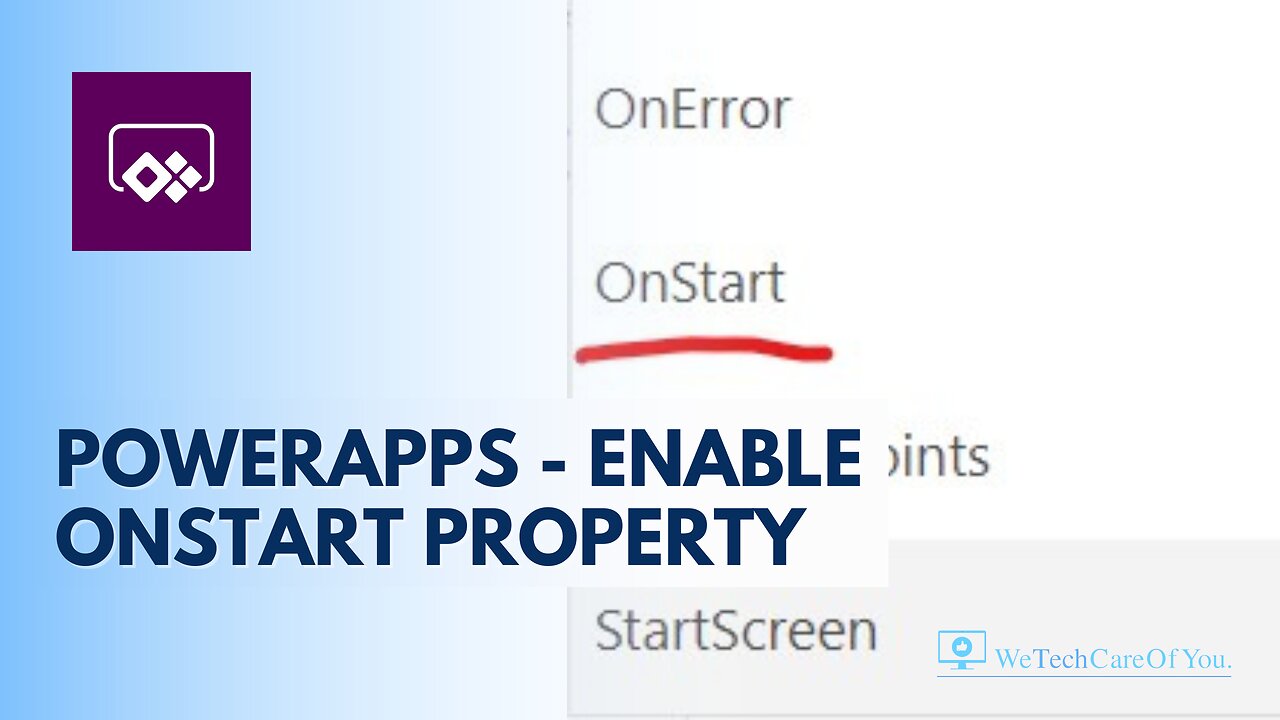 PowerApps - Enable OnStart Property