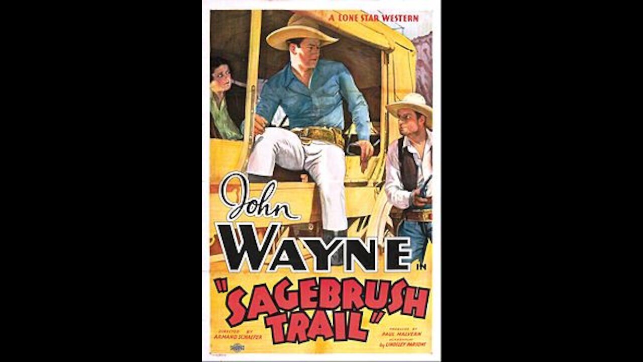 Sagebrush Trail (1933) | Directed by Armand Schaefer - Full Movie