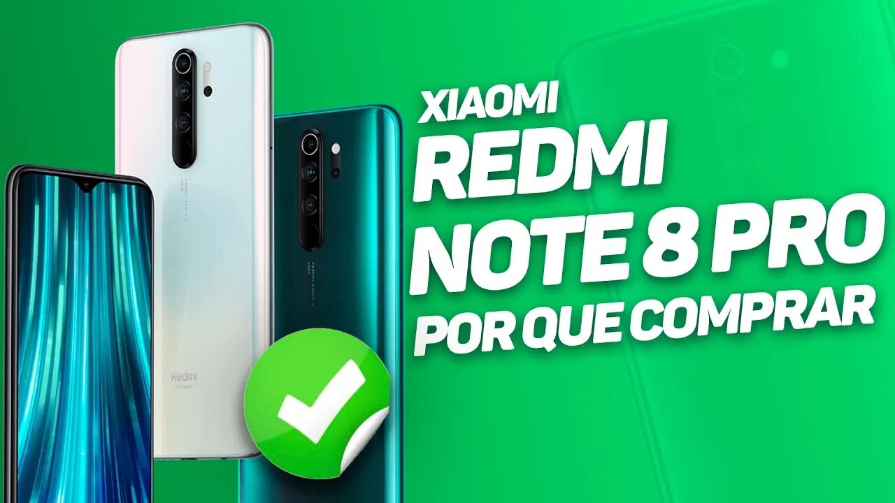 Redmi Note 8 PRO - 5 MOTIVOS PARA COMPRAR!