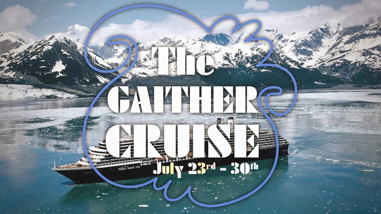 The Gaither Homecoming Alaska Cruise