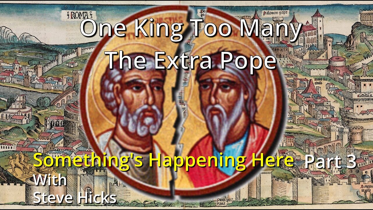 9/6/23 The Extra Pope "One King Too Many" part 3 S3E5p3