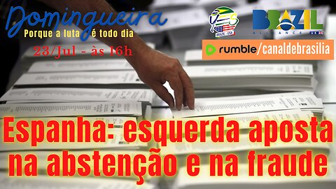 Espanha: esquerda aposta na abstenção e na fraude