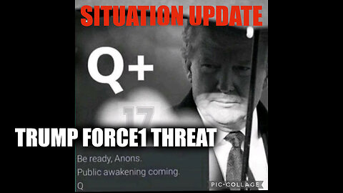 Situation Update 9/27/24 “Trump Force1 Threat". New Alert: Trust the Plan