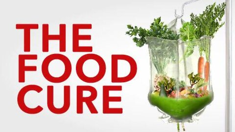 The Food Cure (2018)