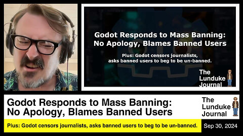 Godot Responds to Mass Banning - No Apology, Blames Banned Users