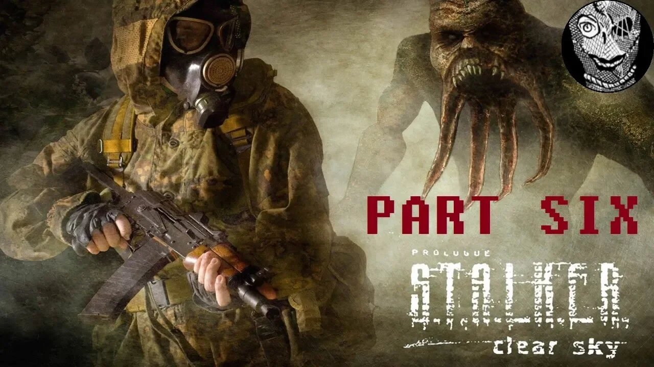 (PART 06) [Searching for Fang] S.T.A.L.K.E.R.: Clear Sky