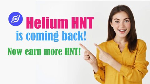 Helium HNT is coming back! Now earn more HNT!