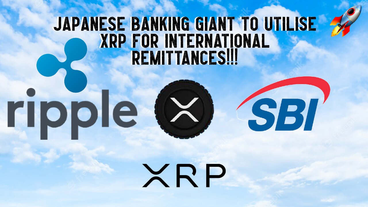 Japanese Banking GIANT To Utilise XRP For International Remittances!!!