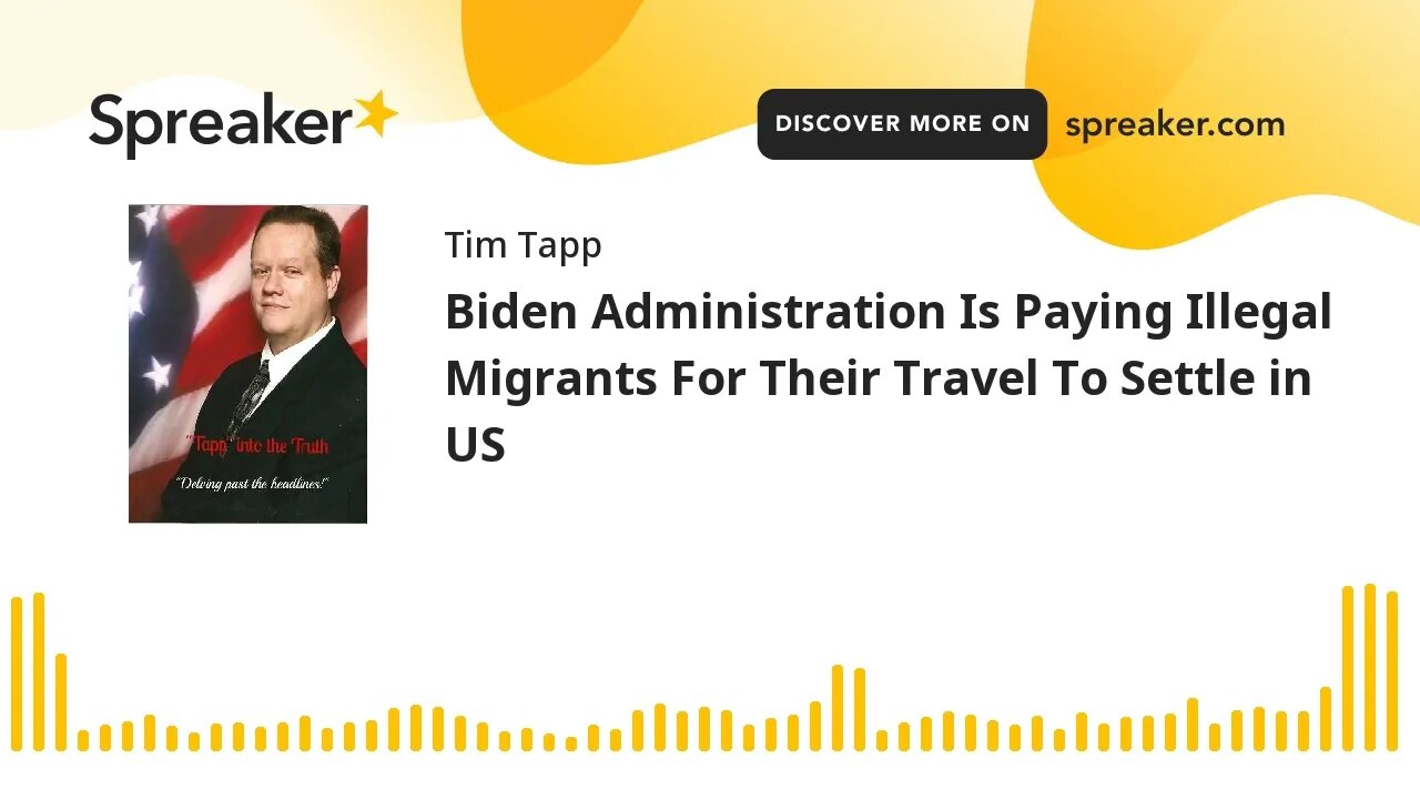 Biden Administration Is Paying Illegal Migrants For Their Travel To Settle in US