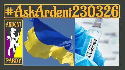 #AskArdent ~230326~