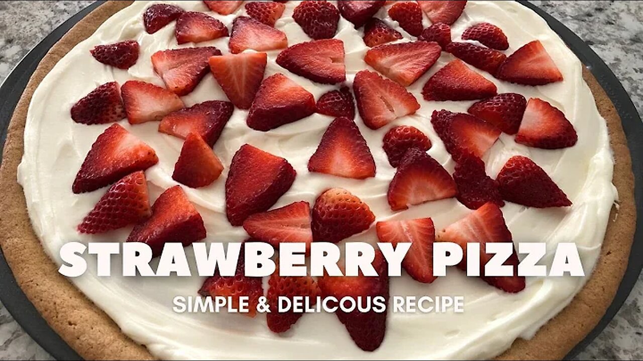 🍓Strawberry Pizza | Quick & Easy Dessert | Brunch Recipe🍓