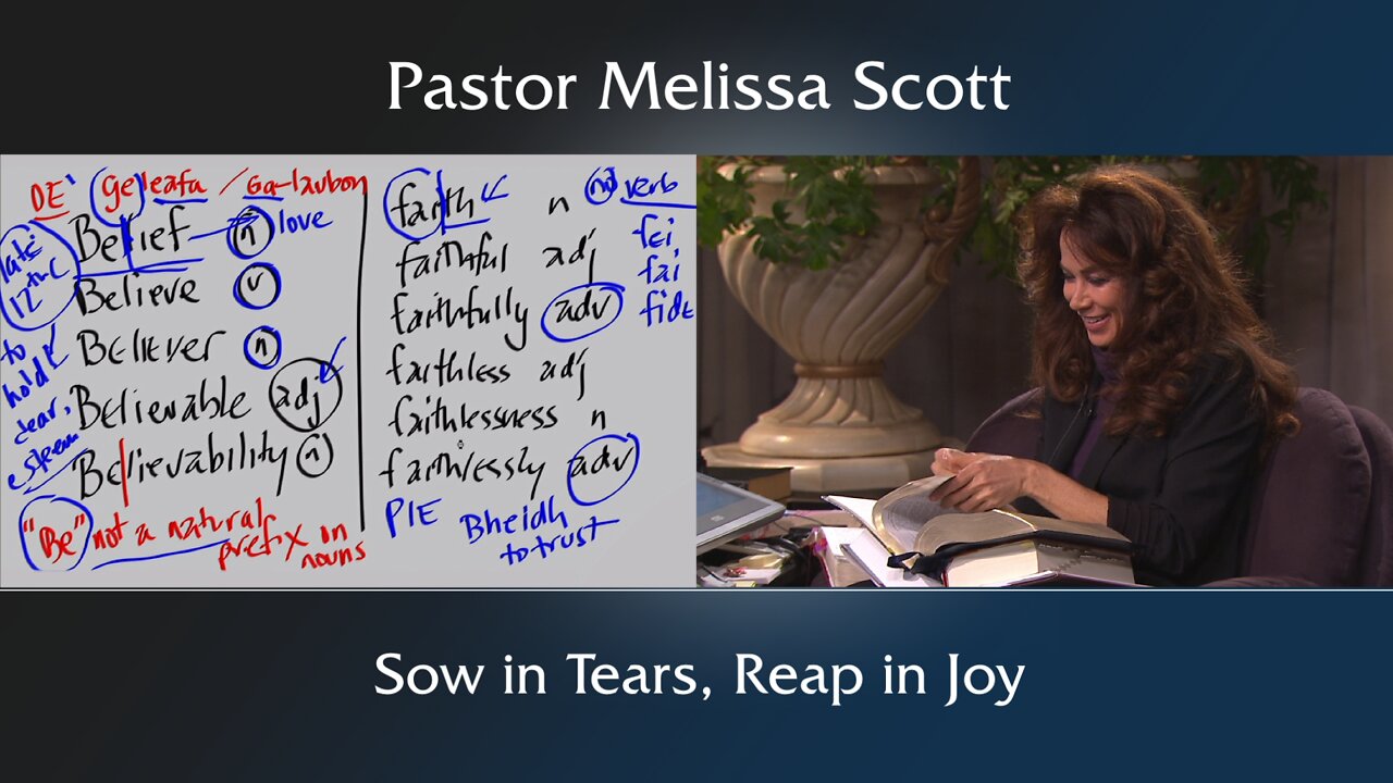 Psalm 126 - Sow in Tears, Reap in Joy