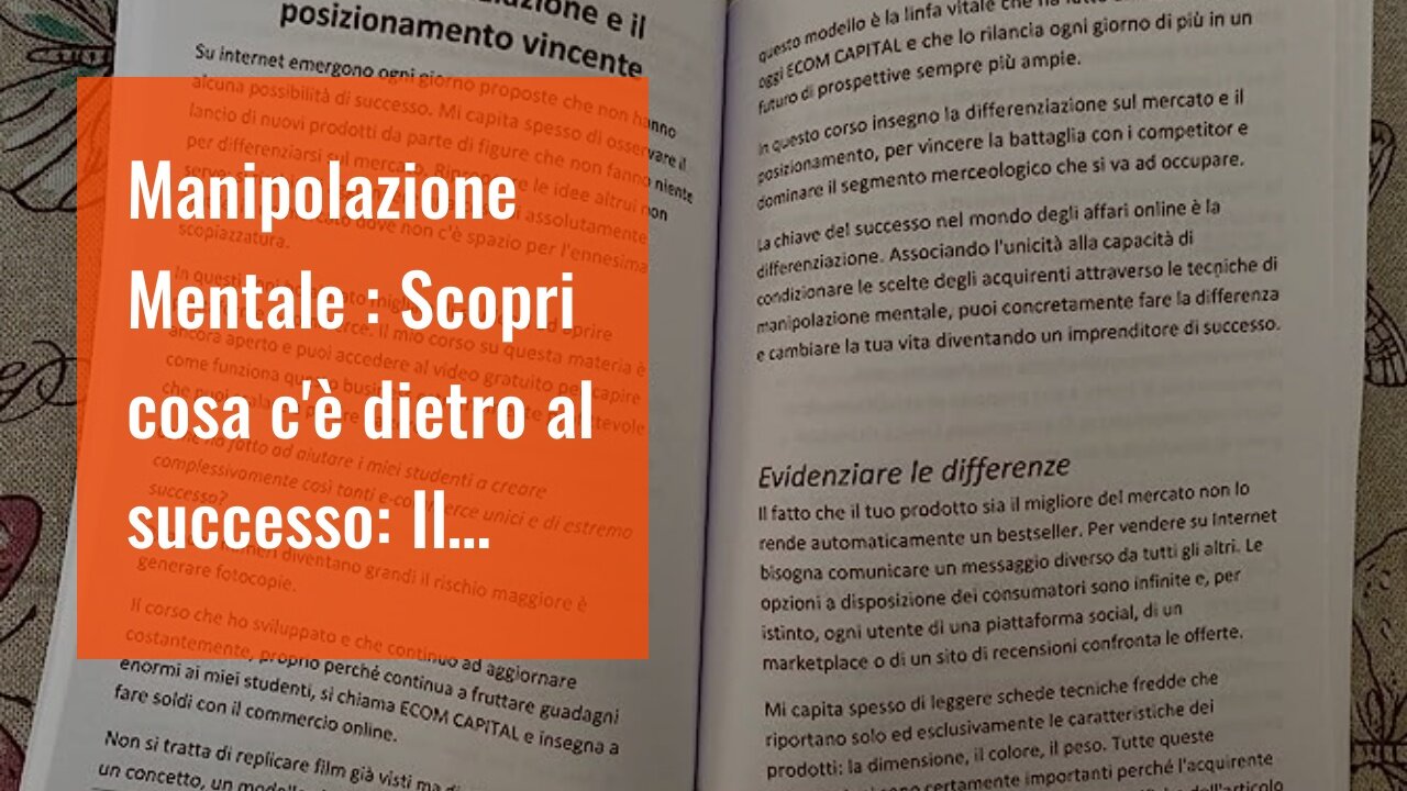 Manipolazione Mentale : Scopri cosa c'è dietro al successo: Il manuale rivelativo delle 21 tecn...