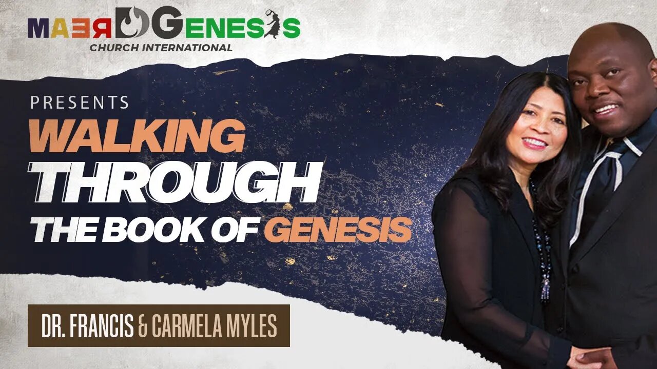 Walking Through the Book of Genesis | Dream Genesis Church | Feb. 27, 2022