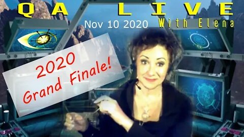 QA LIVE - Nov 10 2020- Grand Finale: the truth