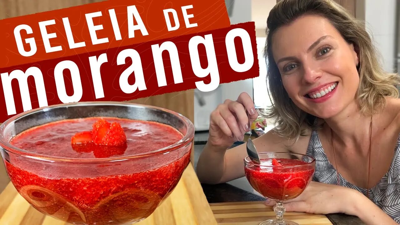 GELEIA DE MORANGO | FÁCIL DEMAIS!