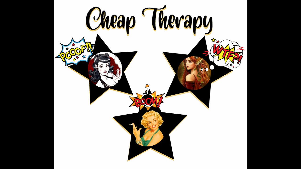 Cheap Therapy June 7, 2023